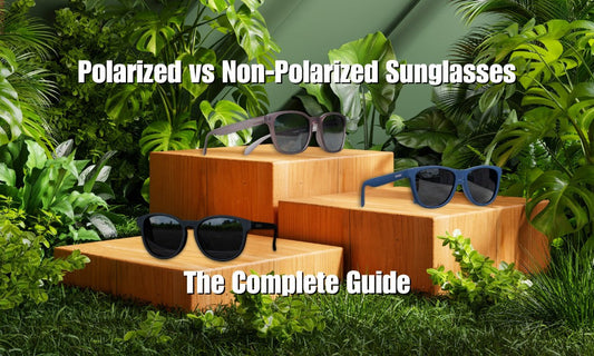 Polarized vs Non-Polarized Sunglasses: The Complete 2026 Guide to Glare, Clarity, and Eye Protection